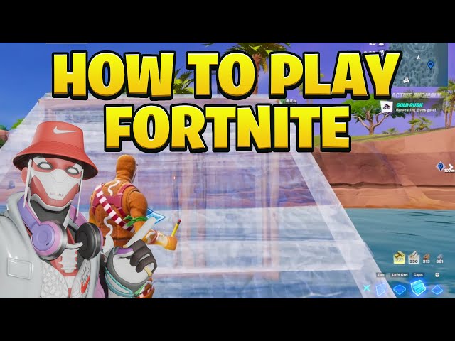 How to Play Fortnite for Complete Beginners