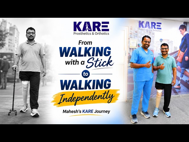 From Walking with a Stick to Walking Independently | Mahesh’s KARE Journey