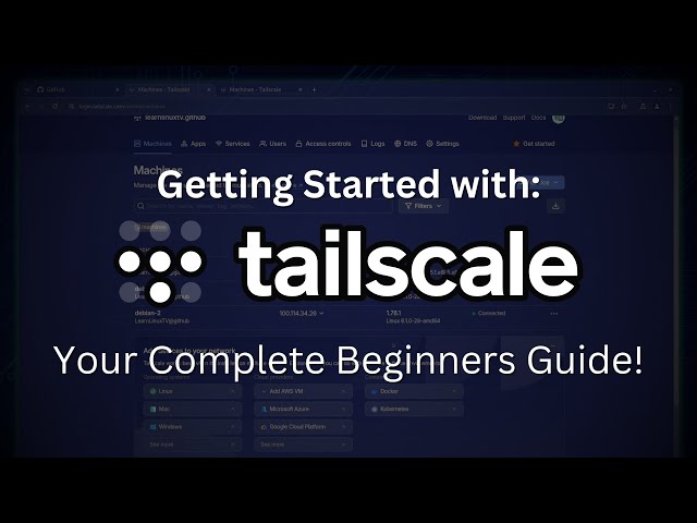How to Use Tailscale: Step-by-Step Setup Guide for Beginners