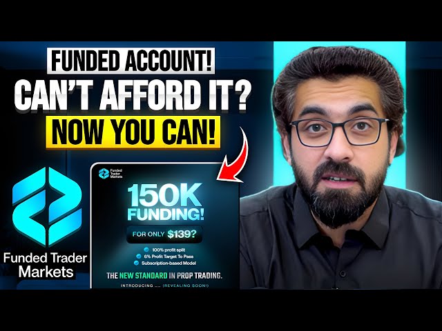 🚨 $150K Funded Account on Instalments? Buy Now, Pay Later 💥 FTM Update