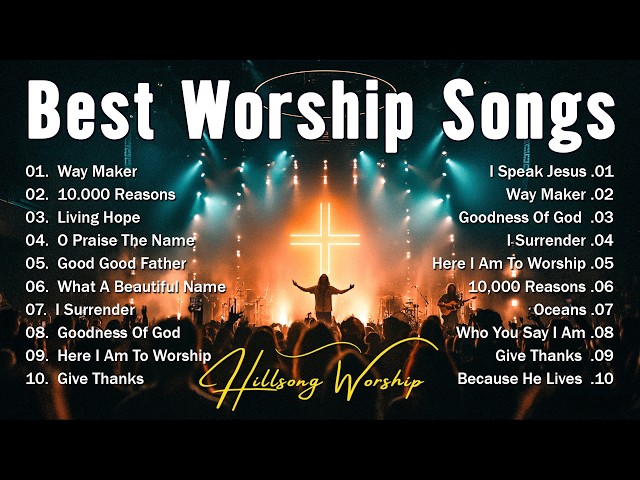 Best Worship Songs 2026 Collection, Nonstop Hillsong Worship Songs, New Christian Worship Music 2026