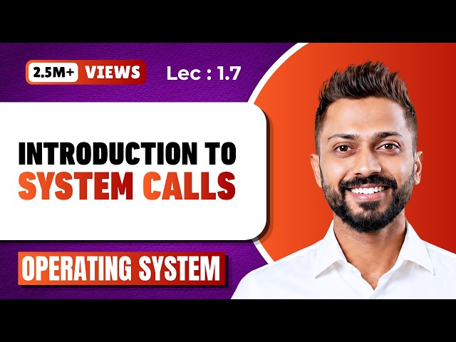 L-1.7: System Calls in Operating system and its types in Hindi