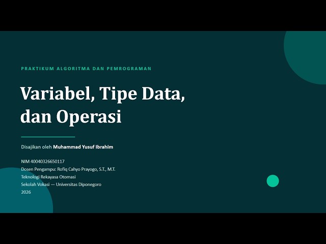 Variabel, Tipe Data, Operator Algoritma dan Pemrograman