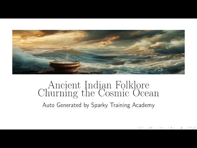 Churning the Cosmic Ocean: Ancient Indian Folklore