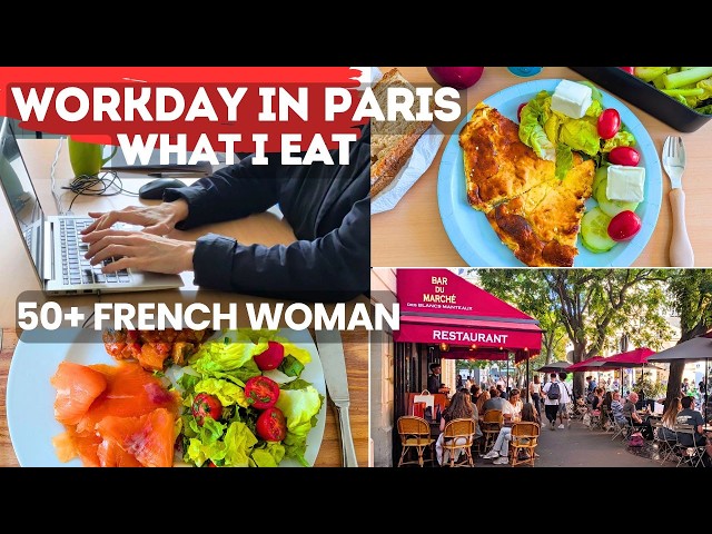 What a 50+ French Woman Eats in a day Working 9 to 5 in Paris - Typical Meals - French food