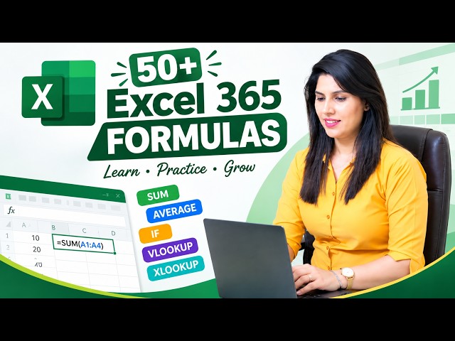 Excel 365 Complete Formulas Tutorial | 50+ Functions with Practical Examples