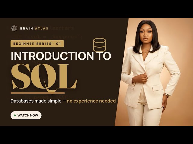 INTRODUCTION TO SQL —Databases Made Simple (Beginner Friendly, No Experience Needed)