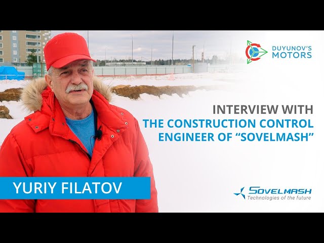 Interview with the construction control engineer of "Sovelmash" | Yuriy Filatov