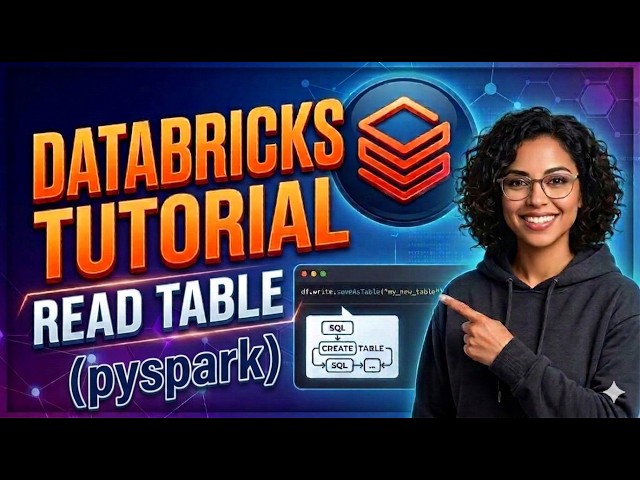 Read Table | Databricks | Pyspark