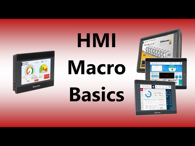 Introduction to MACRO Basics - Weintek USA, Chapter 18 Part 1