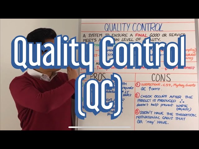 Quality Control (QC)