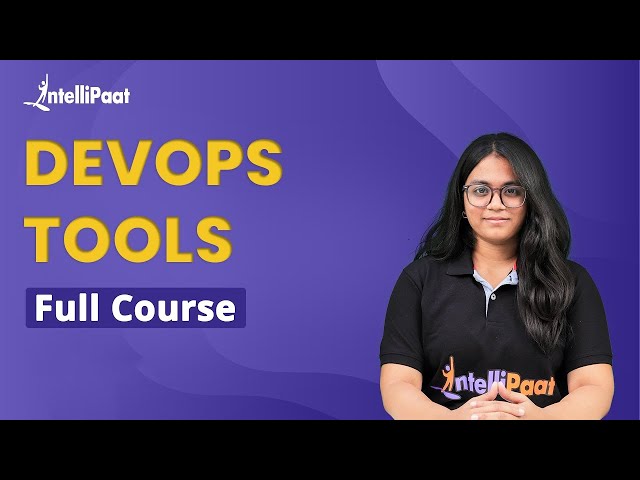 DevOps Tools Full Course 2023 | DevOps Course | DevOps Tools Tutorial | Intellipaat