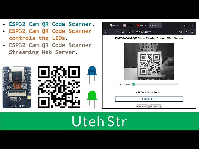 Arduino IDE + ESP32 CAM | ESP32-CAM QR Code Scanner | Control LEDs | Streaming Web Server
