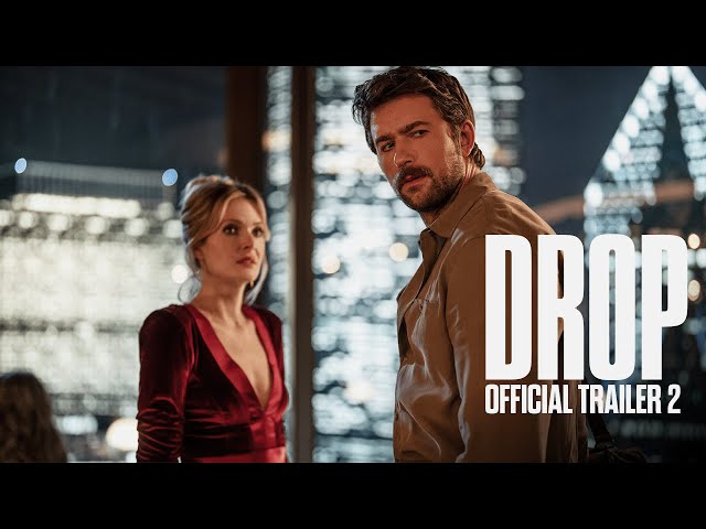 Drop | Official Trailer 2