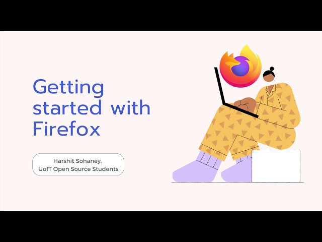 Getting Started With Contributing to Mozilla Firefox