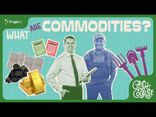 What Are Commodities? | Cash Course | PragerU Kids