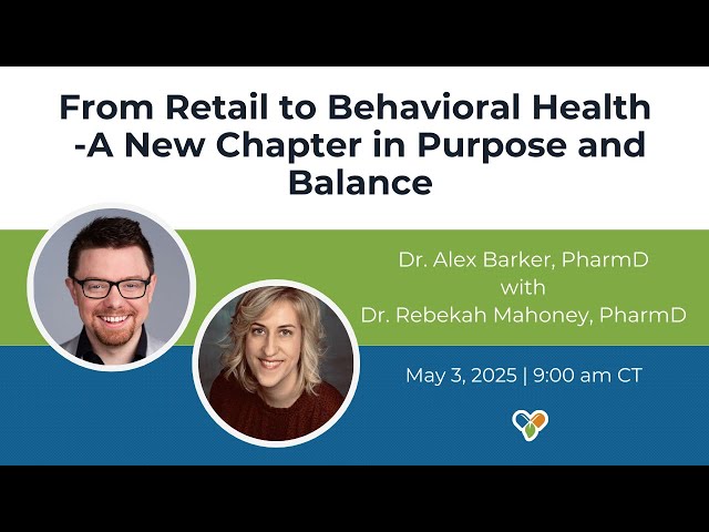 From Retail to Behavioral Health - A New Chapter in Purpose and Balance