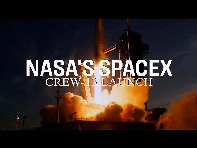 WATCH LIVE: NASA, SpaceX launch Crew-13 to the ISS I Canadian Space Agency I Roscosmos