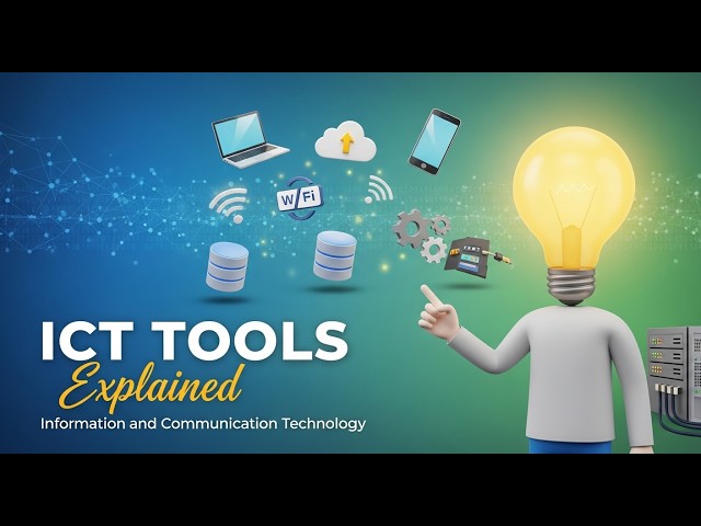 💻 ICT Tools Explained | Information and Communication Technology