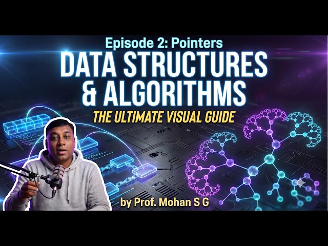 Ep 2: Pointers || Data Structures and Algorithms - The Ultimate Visual Guide