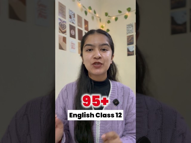 How to Score 95+ in English Class 12 | CBSE Boards 2026 🔥