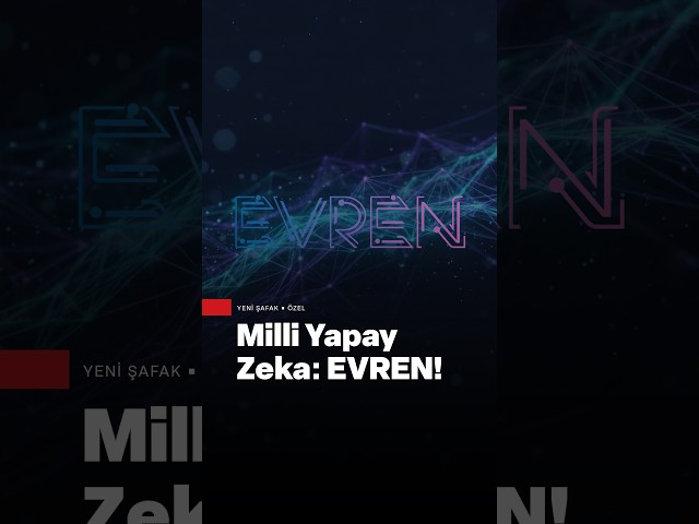 National Artificial Intelligence: EVREN