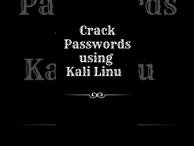 Crack Passwords Using Kali Linux. #hacking #kalilinux #passwordcracking #hacker