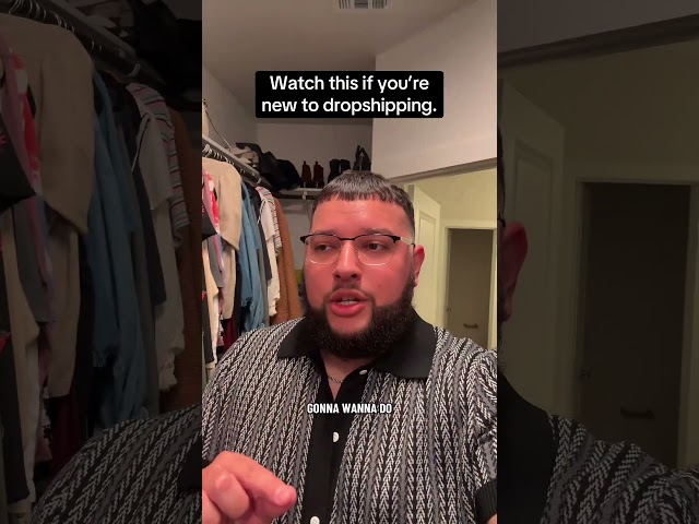 Watch this if you’re new to dropshipping.