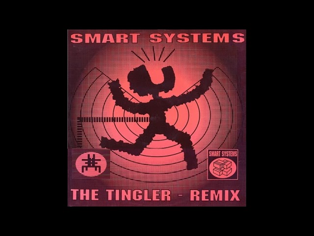 Smart Systems   Tingler Four by Four Mix 1991