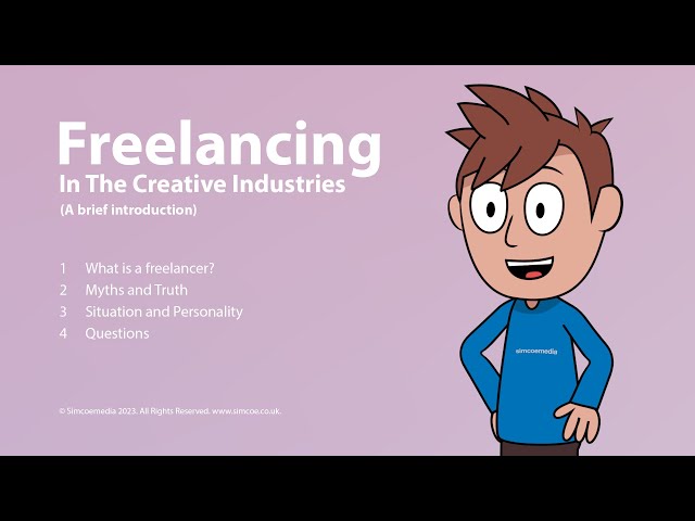 Freelancing In The Creative Industries: A Brief Introduction