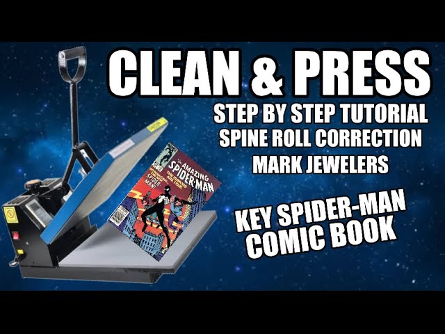 CLEAN & PRESS KEY SPIDER-MAN COMIC | Step By Step Tutorial | Spine Roll Correction | Mark Jewelers