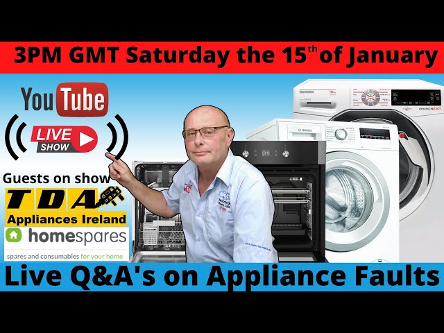 Live Q&A's on Appliance Repairs Washing machines cookers, ovens, tumble dryers etc31-12-2021