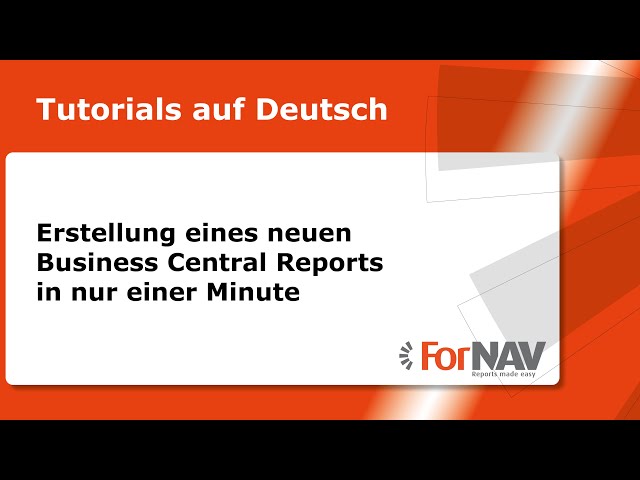 Erstellung eines neuen Business Central Reports in nur einer Minute