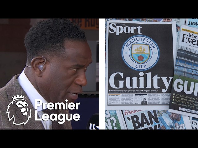 Discussing 'ugly reality' of Manchester City's guilty verdict | Premier League | NBC Sports