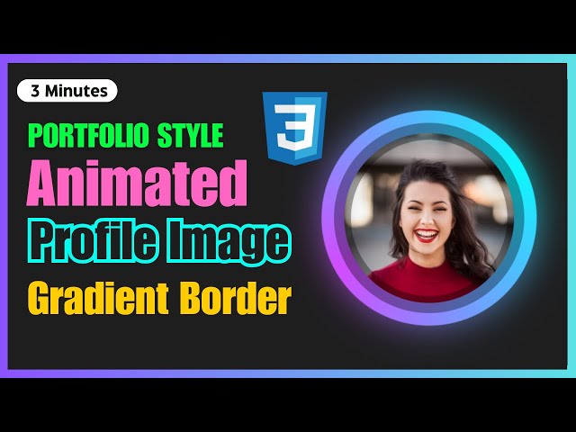 Profile Circle Image with Gradient Border Animation | HTML  CSS