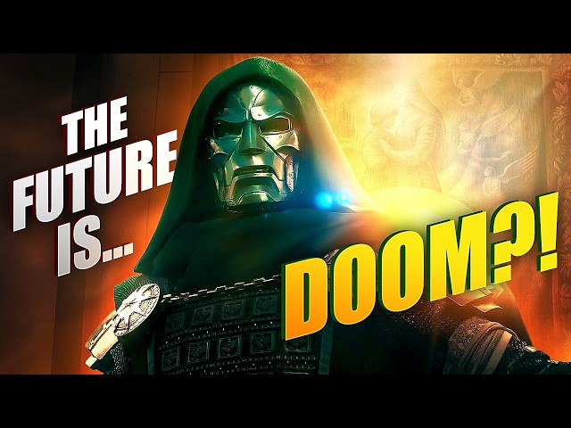 Why Doctor Doom Could Be The Key To The MCU's Future