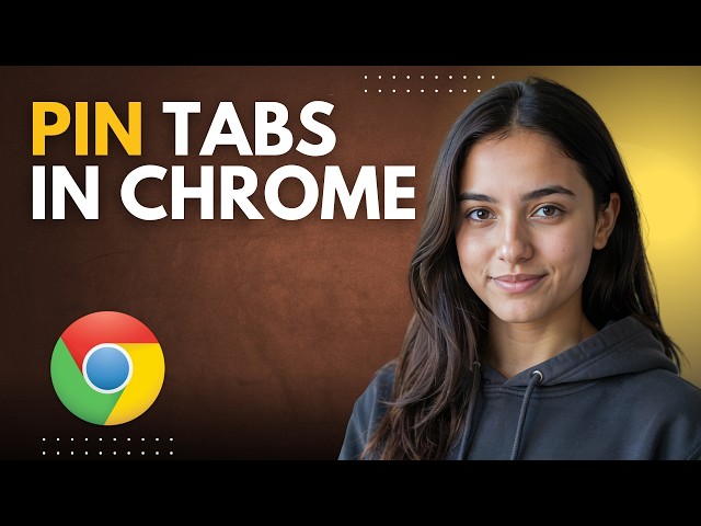 How to Pin Tabs in Google Chrome Step by Step