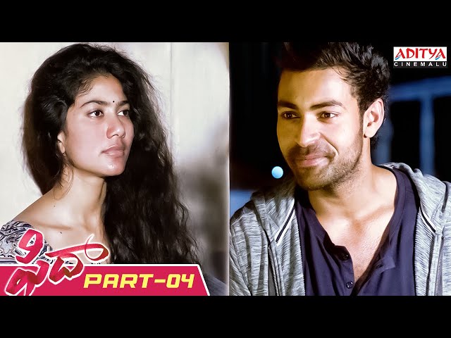Fidaa Telugu Movie Part 4 || Varun Tej, Sai Pallavi || Sekhar Kammula || Aditya Cinemalu