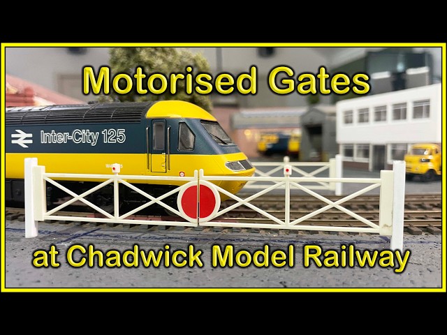 Installing Motorised Level Crossing Gates at Chadwick Model Railway | 289.
