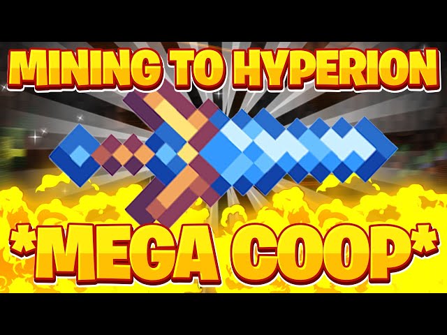 Mega Coop MINING from NOTHING to a HYPERION!! -- Hypixel Skyblock