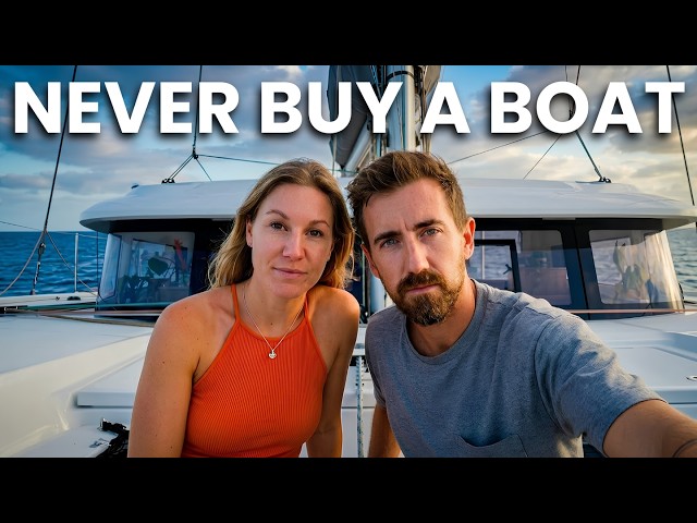 Why So Many People QUIT Sailing (And Why You May NEVER Want to Buy a Boat)