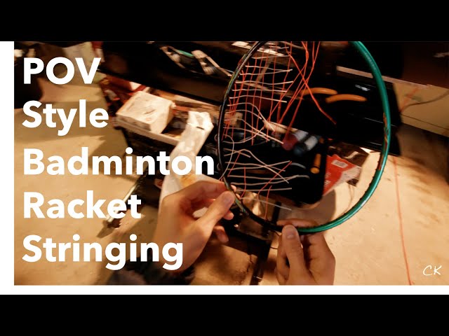 Stringing A Badminton Racket - POV Tutorial