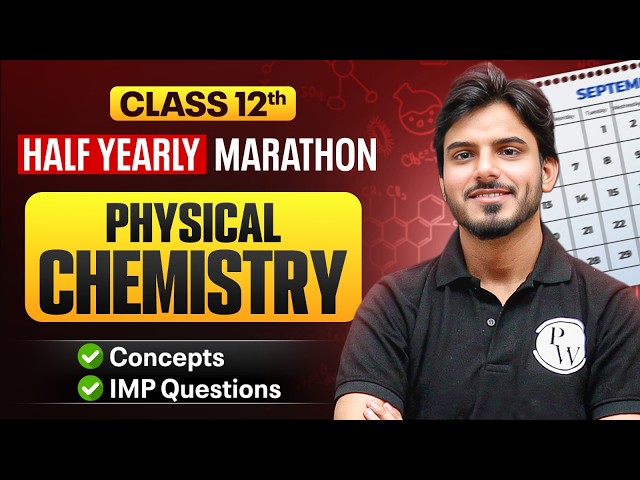 Class 12 Chemistry Half Yearly Marathon 2026-27 🔥 | Complete Revision | Aakash Sir