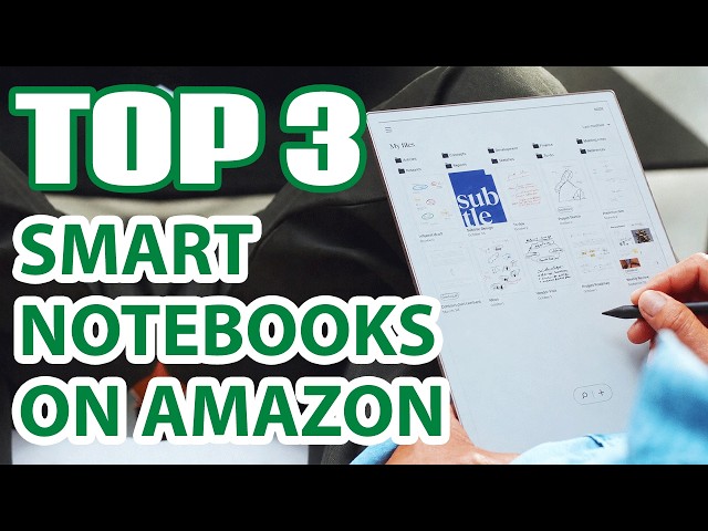 Top 3 Best Smart Notebooks 2026 on Amazon for Students & Professionals