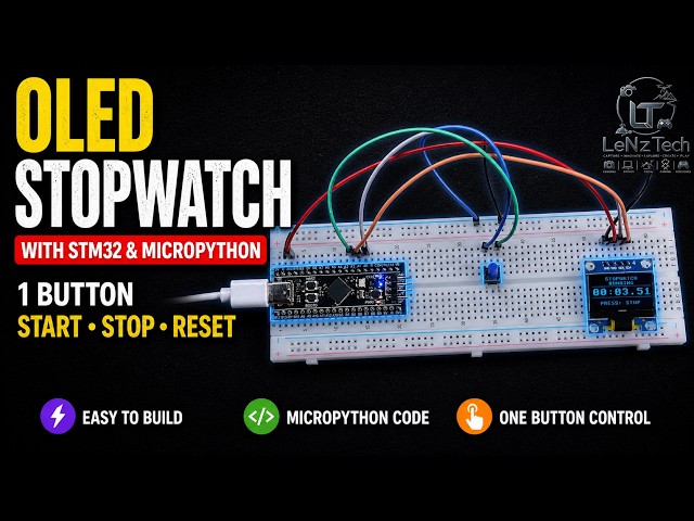 Build an OLED Stopwatch with STM32 Black Pill & MicroPython | One-Button Project