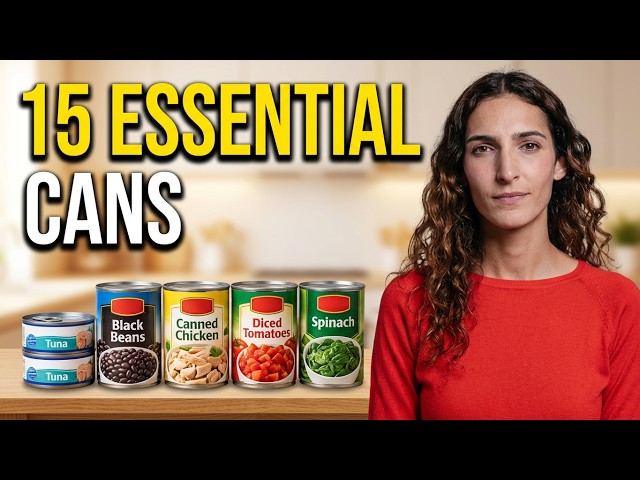 15 Can Foods Every Prepper Needs