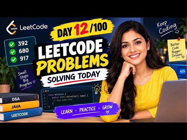 Day 12/100 🔥 LeetCode Problems in Java | Solve DSA & Coding Interview Questions