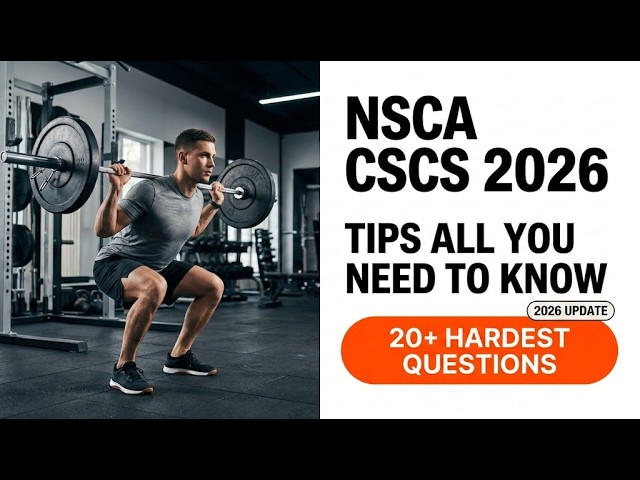 NSCA CSCS Exam Prep 2026 | Certified Strength and Conditioning Specialist Study Guide