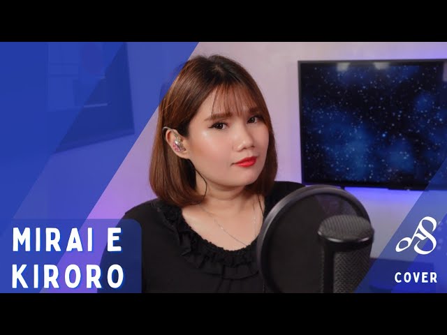 Mirai e 未来へ / Kiroro (Cover by Ann Sandig)