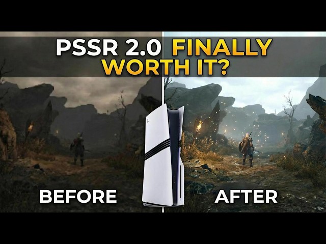 I Spent $799 on a PS5 Pro. Does PSSR 2.0 Finally Make It Worth It?